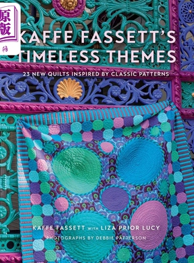 Kaffe Fassetts Timeless Themes 进口艺术 织品艺术家凯菲·法瑟特：永恒主题【中商原版】