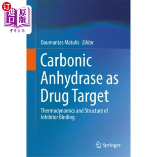 海外直订Carbonic Anhydrase as Drug Target 碳酸酐酶作为药物靶点