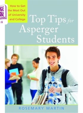 海外直订医药图书Top Tips for Asperger Students: How to Get the Most Out of University and Colleg 给亚斯伯格症学生的