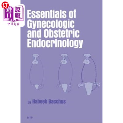 海外直订医药图书Essentials of Gynecologic and Obstetric Endocrinology 妇产内分泌学基础