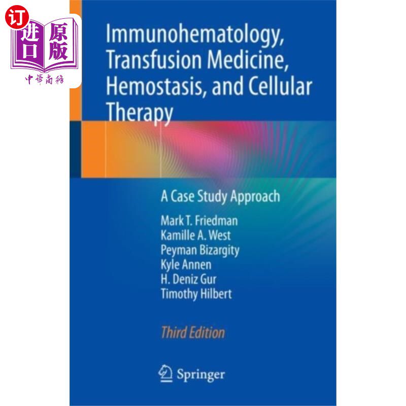 海外直订医药图书Immunohematology, Transfusion Medicine, Hemostas... 免疫血液学,输血医学,止血和细胞治疗