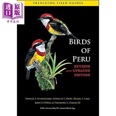 预售 秘鲁的鸟类 修订版 Birds of Peru Revised and Updated Edition 英文原版 Thomas S Schulenberg【中商原版】