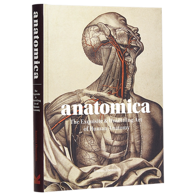 预售 Anatomica 解剖术：人体解剖精美艺术 进口艺术 The Exquisite and Unsettling Art of Human Anatomy 医学手稿插画【中商原?