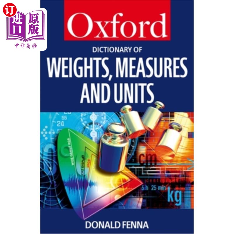 海外直订A Dictionary of Weights, Measures, and Units