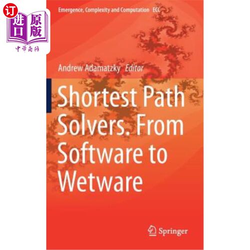 海外直订Shortest Path Solvers. from Software to Wetware 最短路径求解器。从软件到软件