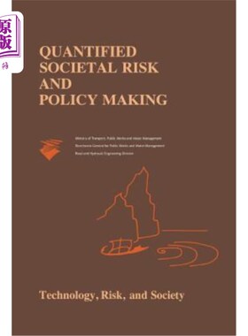 海外直订Quantified Societal Risk and Policy Making 量化的社会风险和政策制定