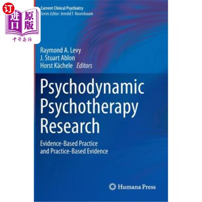 海外直订医药图书Psychodynamic Psychotherapy Research: Evidence-Based Practice and Practice-Based 心理动力学心理治疗