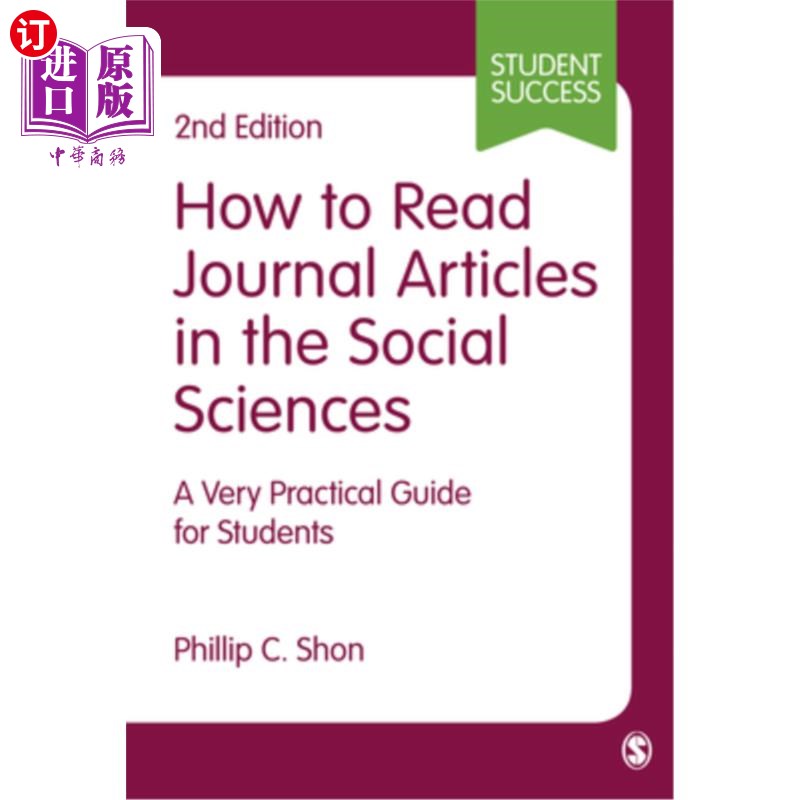 海外直订How to Read Journal Articles in the Social Sciences: A Very Practical Guide for  如何阅读社会科学期刊文章:一个