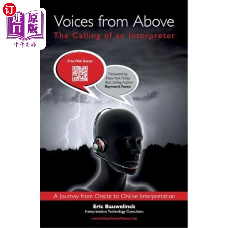 海外直订Voices from Above: The Calling of An Interpreter 从上面传来的声音：口译员的呼唤