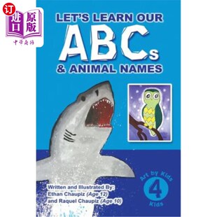 Our ABCs 让我们学习我们 ABC和动物名称 Names Learn Animal 海外直订Let and