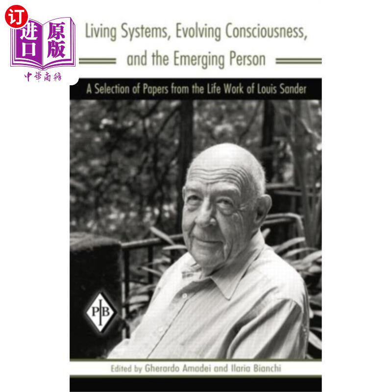 海外直订Living Systems, Evolving Consciousness, and the ... 生命系统,进化的意识,和新兴的人