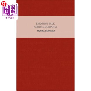 跨语料库 海外直订Emotion Corpora Across 情感对话 Talk