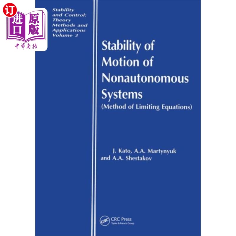 海外直订Stability of Motion of Nonautonomous Systems (Me... 非自治系统运动的稳定性(极限方程法)