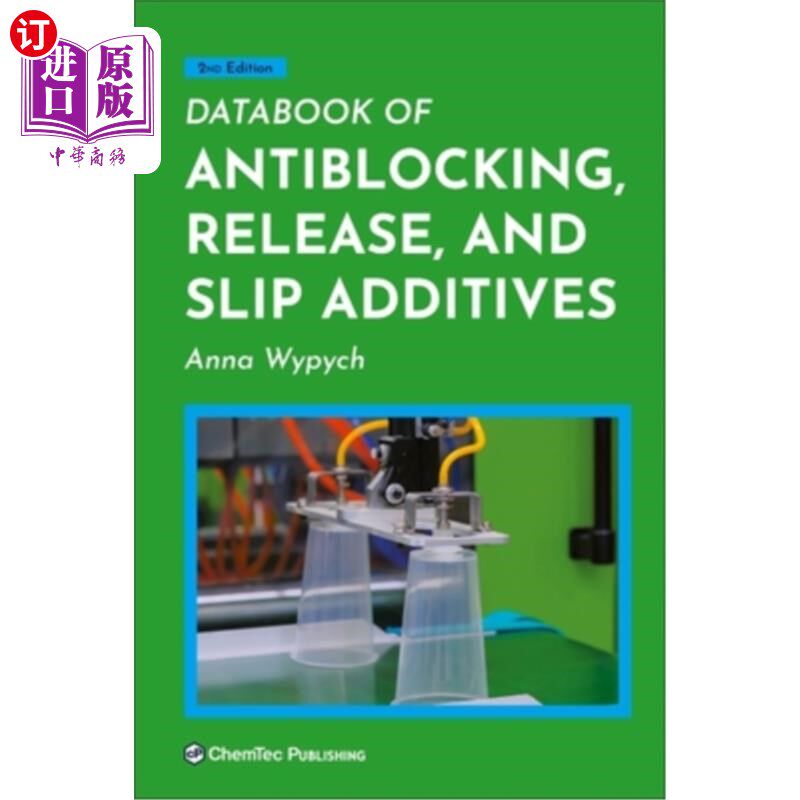 海外直订Databook of Antiblocking, Release, and Slip Additives 防堵塞、防松脱和防滑添加剂数据手册