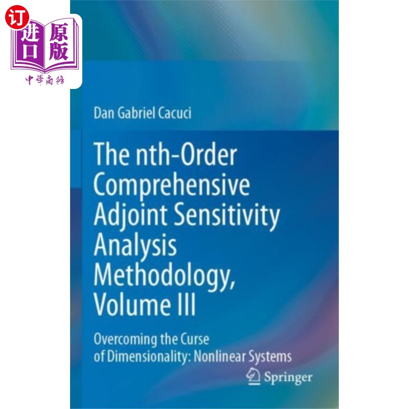 海外直订nth-Order Comprehensive Adjoint Sensitivity Anal... n阶综合伴随敏感性分析方法，第三卷