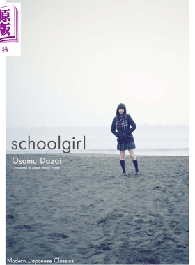 预售 女生徒 太宰治中短篇小说集 Schoolgirl 英文原版 Osamu Dazai【中商原版】