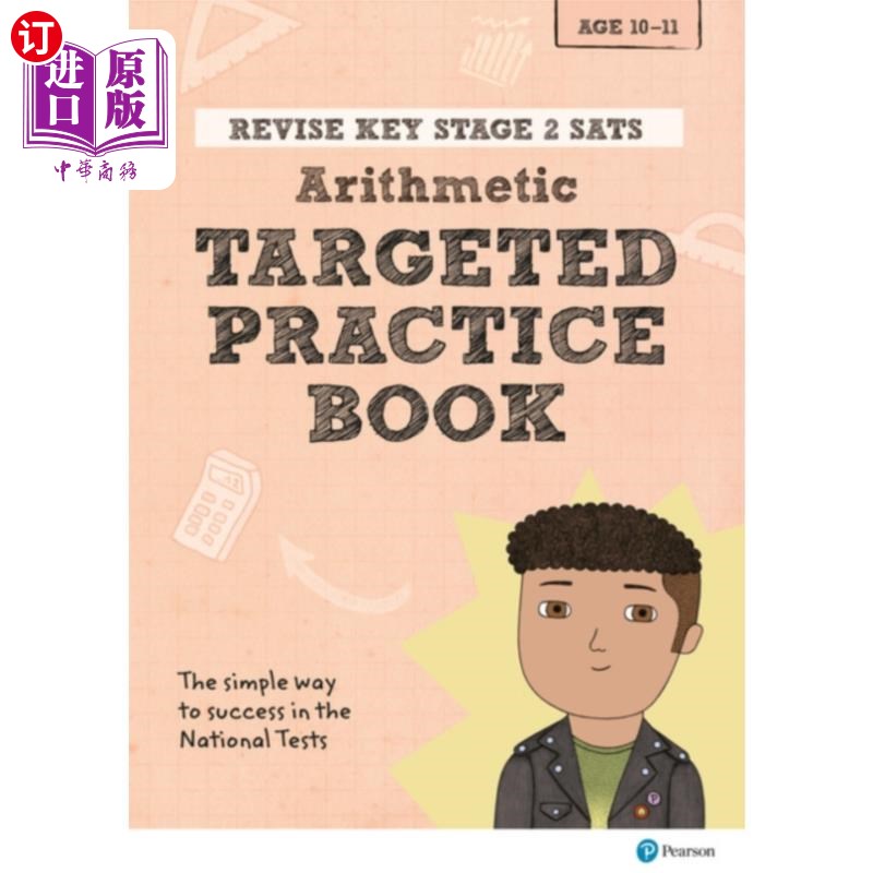 海外直订Pearson REVISE Key Stage 2 SATs Mathematics - Ar... Pearson复习关键阶段2 sat数学-算术-有针对性的练习