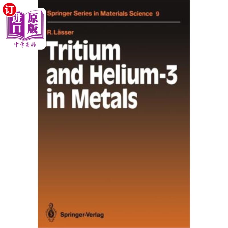 海外直订Tritium and Helium-3 in Metals 金属中的氚和氦-3