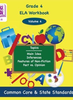 海外直订Fourth Grade ELA Volume 4: Main Idea, Inferences, Features of Non-Fiction, Fact  四年级ELA第4卷：主要思想、