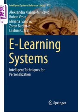 海外直订E-Learning Systems: Intelligent Techniques for Personalization E-Learning系统：个性化智能技术