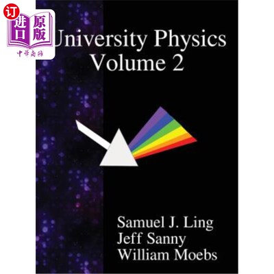 海外直订University Physics Volume 2 大学物理卷二