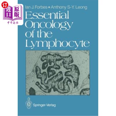 海外直订医药图书Essential Oncology of the Lymphocyte 淋巴细胞基础肿瘤学