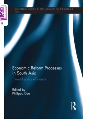 海外直订Economic Reform Processes in South Asia 南亚经济改革进程