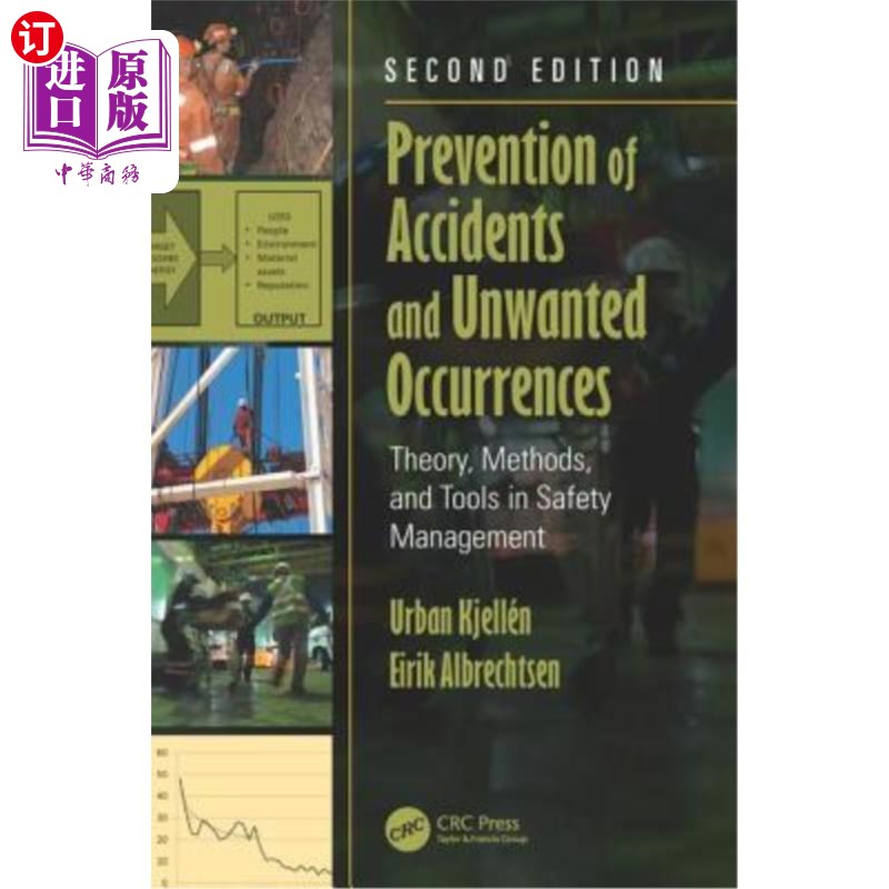 海外直订Prevention of Accidents and Unwanted Occurrences: Theory, Methods, and Tools in  《预防事故和意外事件:安全