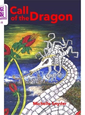 海外直订Call of the Dragon: And Other Tales of Wonder 龙的呼唤：和其他神奇的故事