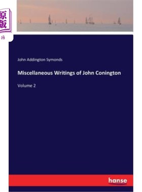 海外直订Miscellaneous Writings of John Conington 约翰·康宁顿的杂文