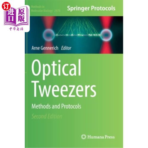 海外直订Optical Tweezers: Methods and Protocols 光镊:方法和协议