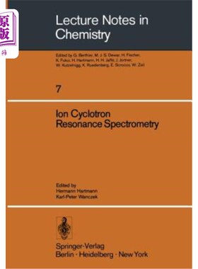 海外直订Ion Cyclotron Resonance Spectrometry 离子回旋共振光谱法