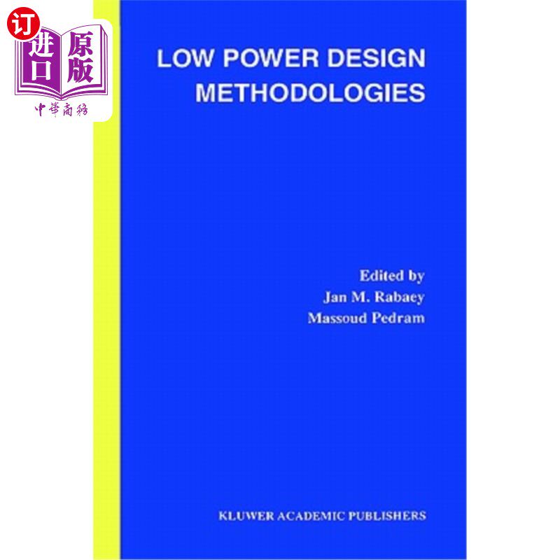 海外直订low power design methodologies 低功耗设计方法