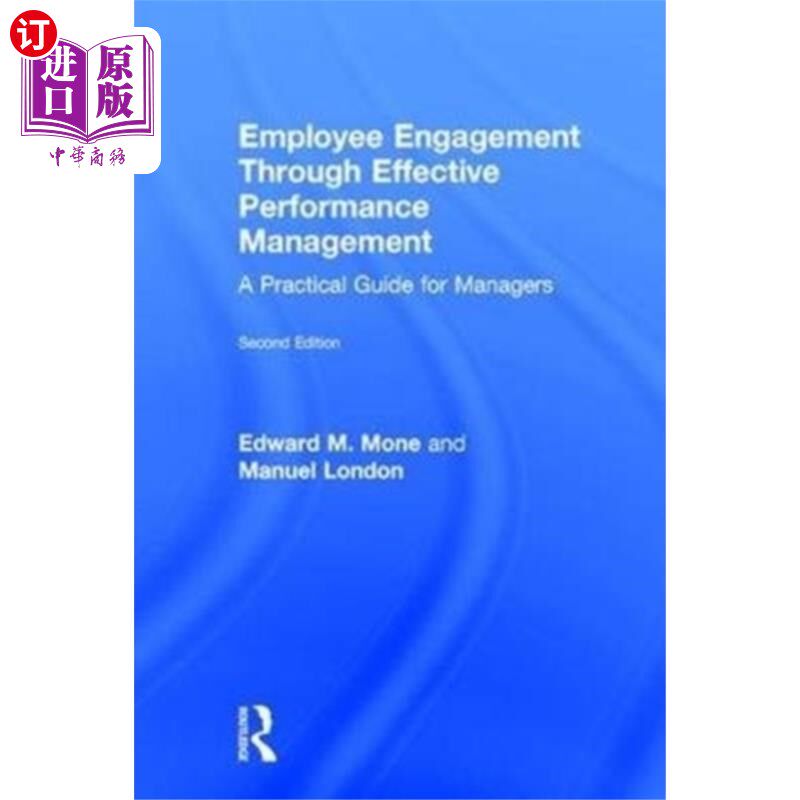 海外直订Employee Engagement Through Effective Performanc... 通过有效的绩效管理员工敬业度