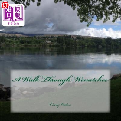 海外直订A Walk Through Wenatchee 在韦纳奇散步