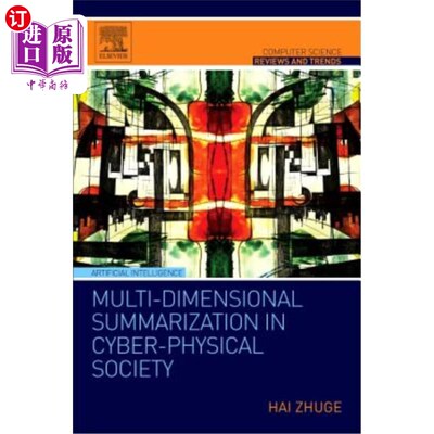 海外直订Multi-Dimensional Summarization in Cyber-Physical Society 物理社会的多维总结