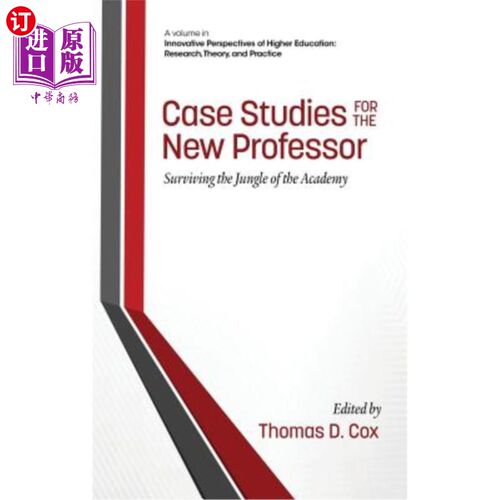海外直订Case Studies for the New Professor: Surviving the Jungle of the Academy (Hc) 新教授的案例研究:在学术丛林中