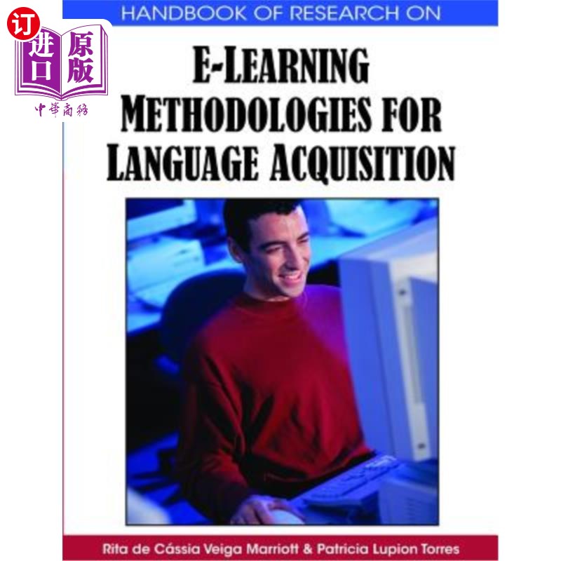 海外直订Handbook of Research on E-Learning Methodologies for Language Acquisition 语言习得电子学习方法研究手册