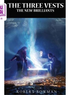 海外直订The Three Vests: The New Brilliants 三件背心：新的辉煌