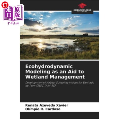 海外直订Ecohydrodynamic Modeling as an Aid to Wetland Management  生态水动力建模有助于湿地管理