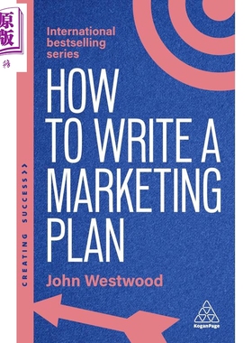 预售 如何写营销策划 第8版 How to Write a Marketing Plan 英文原版 John Westwood 职场技能 自我提升 【中商原版】