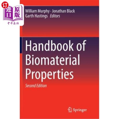 海外直订Handbook of Biomaterial Properties 生物材料特性手册