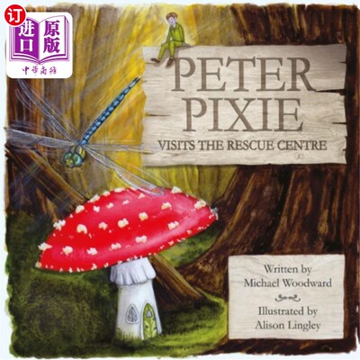 海外直订Peter Pixie Visits the Rescue Centre 彼得小精灵参观救援中心