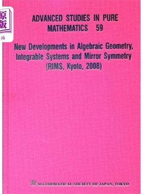 海外直订New Developments In Algebraic Geometry, Integrab... 代数几何、可积系统和镜像对称的新发展(Rims，京都，2008)