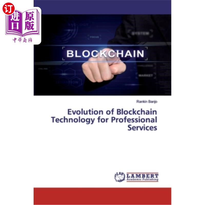 海外直订Evolution of Blockchain Technolo