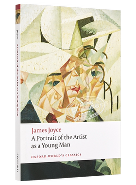 牛津世界经典系列：一个青年艺术家的自画像 英文原版 A Portrait of the Artist as a Young Man James Joyce 【中商原版】