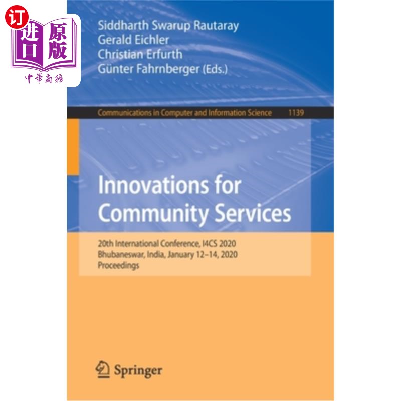 海外直订Innovations for Community Services: 20th International Conference, I4cs 2020, Bh 社区服务创新:第20届国际会