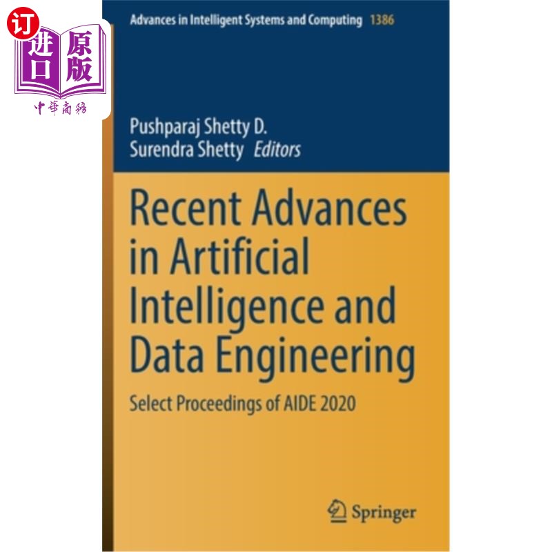 海外直订Recent Advances in Artificial Intelligence and Data Engineering: Select Proceedi 人工智能和数据工程的新进展