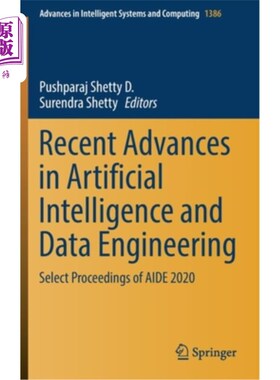海外直订Recent Advances in Artificial Intelligence and Data Engineering: Select Proceedi 人工智能和数据工程的新进展