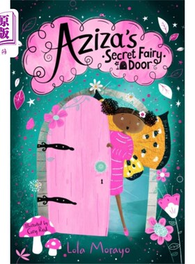 海外直订Aziza's Secret Fairy Door 阿齐莎的秘密精灵门